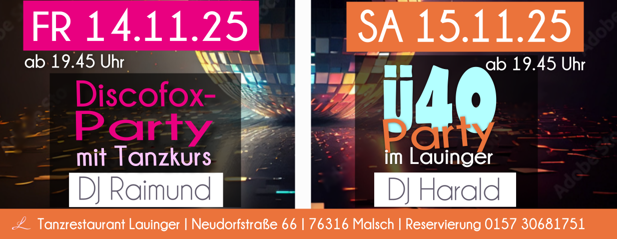Feiern und Tanzen im Lauinger in Malsch Feiern und Tanzen im Lauinger in Malsch